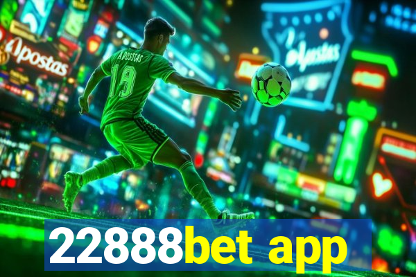 22888bet app