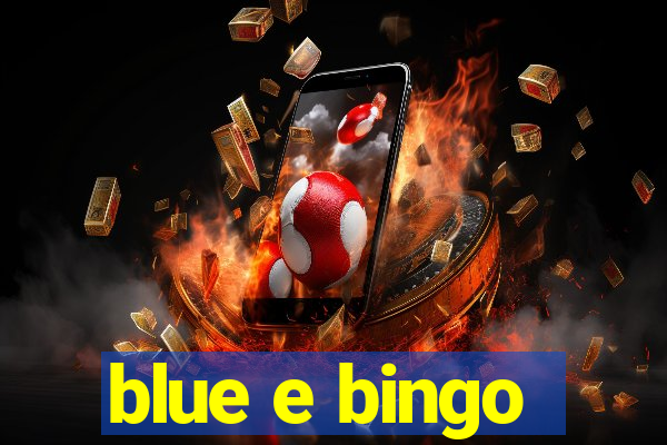 blue e bingo