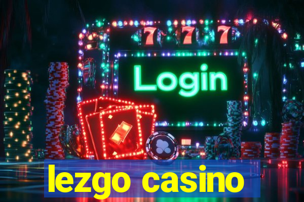 lezgo casino