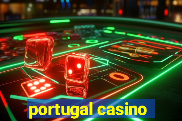 portugal casino