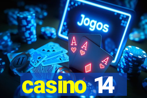 casino 14