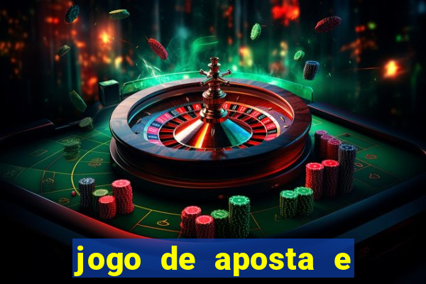 jogo de aposta e ganha dinheiro