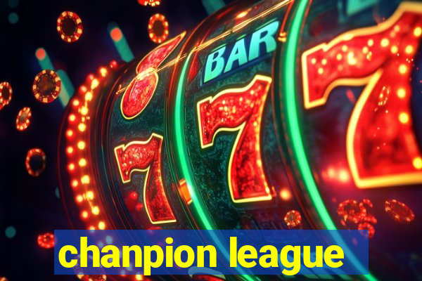 chanpion league