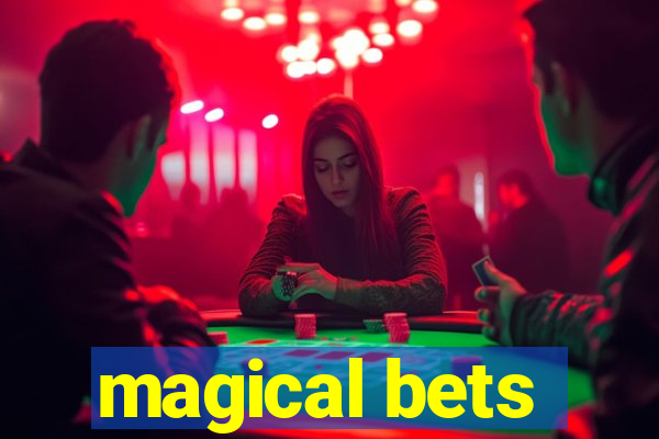 magical bets