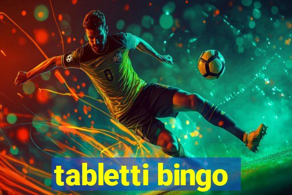 tabletti bingo