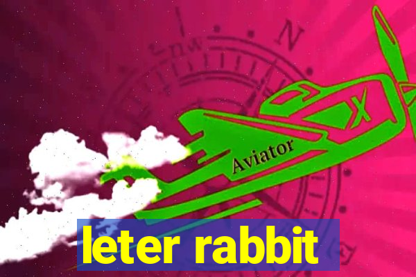 leter rabbit