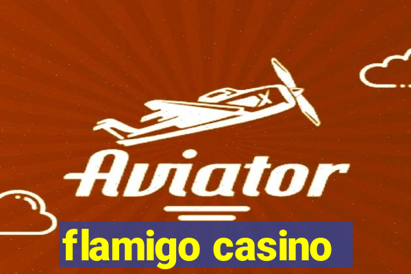 flamigo casino