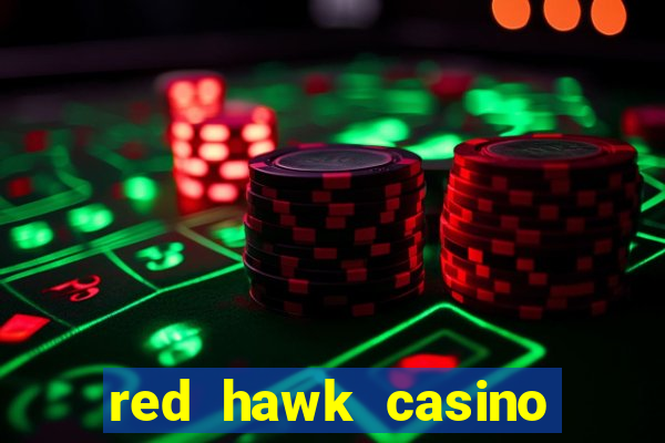 red hawk casino hotels nearby