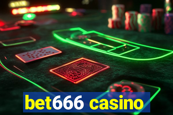 bet666 casino