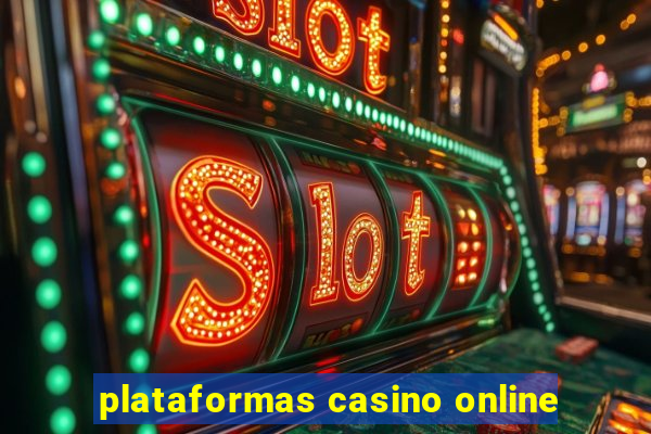 plataformas casino online