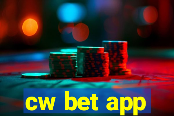 cw bet app