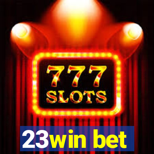 23win bet