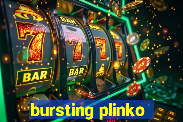 bursting plinko