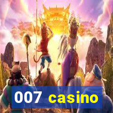 007 casino