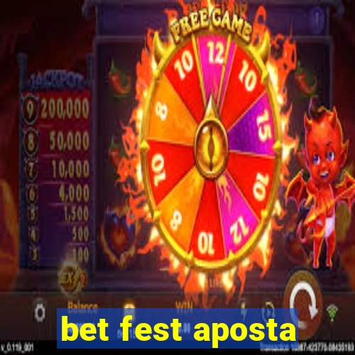 bet fest aposta