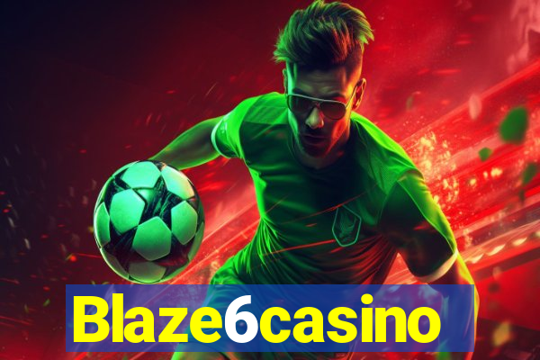 Blaze6casino