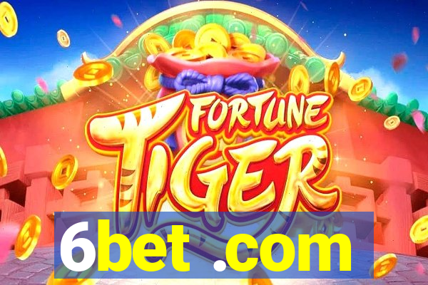 6bet .com