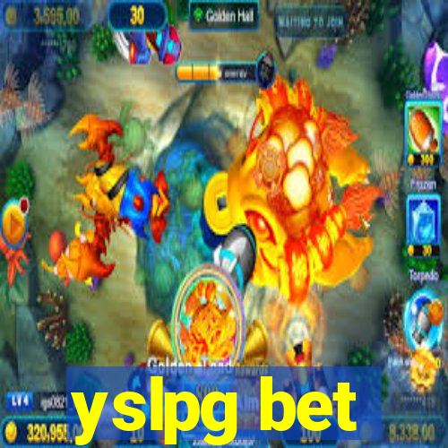 yslpg bet