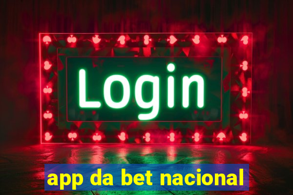 app da bet nacional