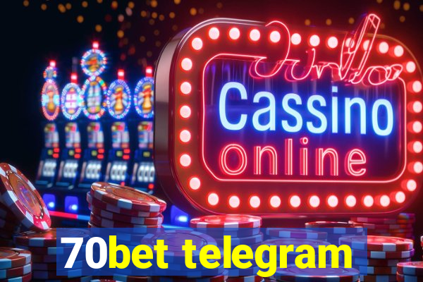 70bet telegram