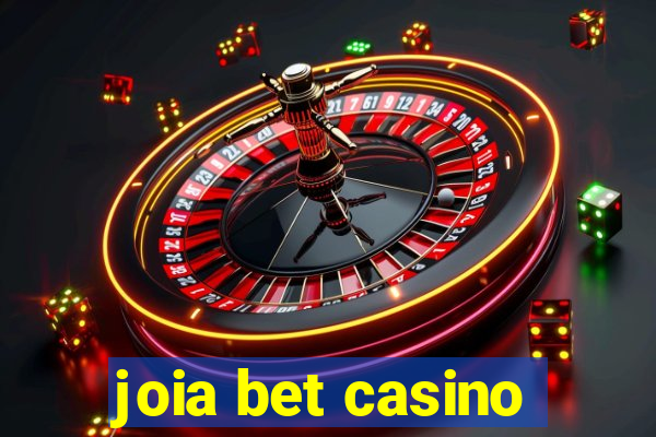 joia bet casino