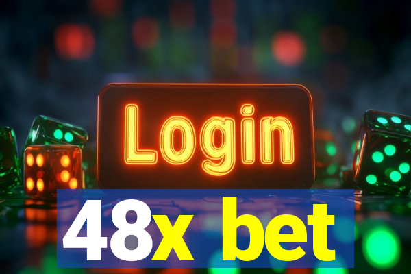 48x bet