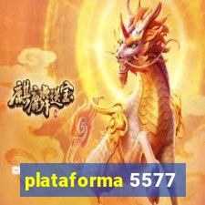 plataforma 5577