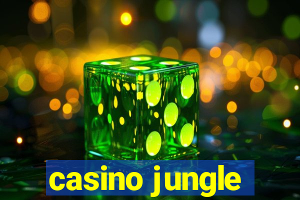 casino jungle