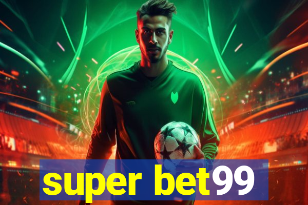 super bet99