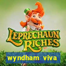 wyndham viva fortuna beach