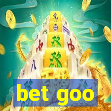 bet goo