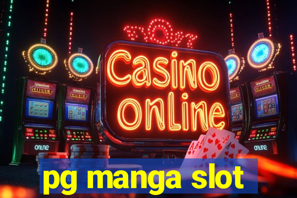 pg manga slot