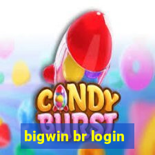 bigwin br login