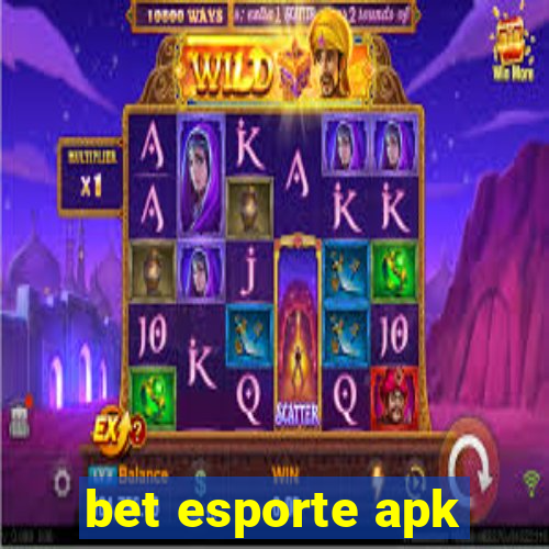 bet esporte apk