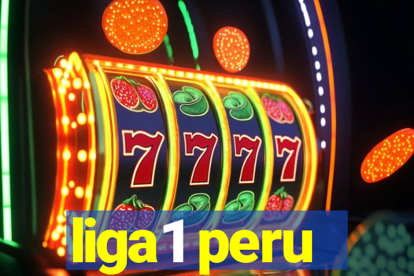 liga1 peru