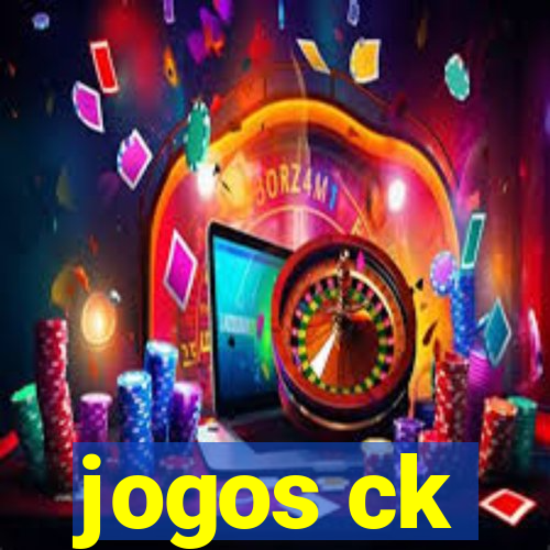 jogos ck