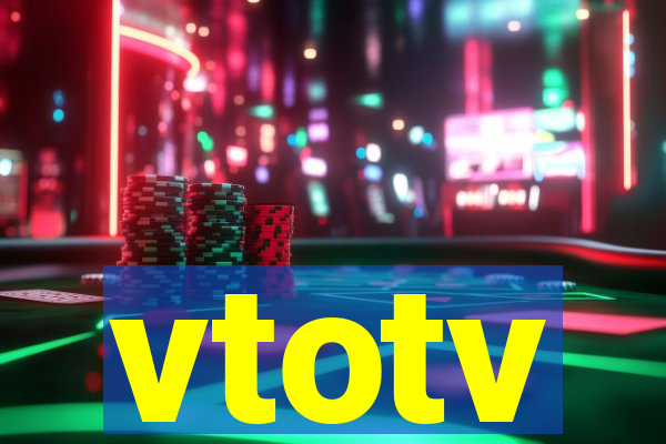 vtotv