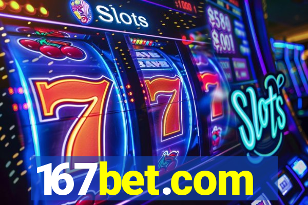 167bet.com