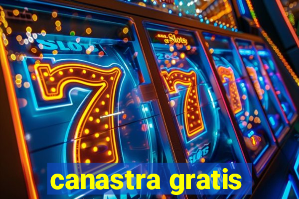 canastra gratis