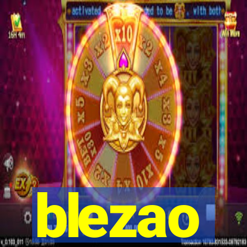 blezao