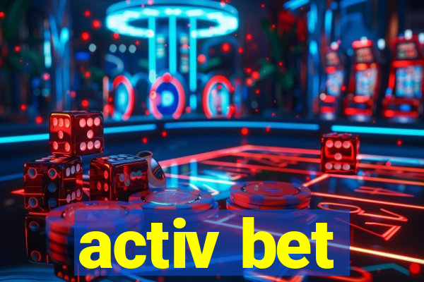 activ bet