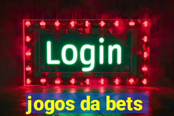 jogos da bets