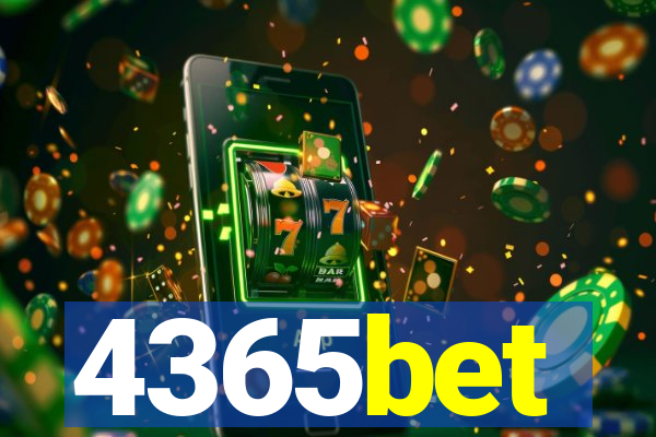 4365bet