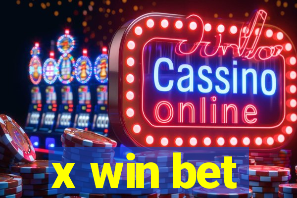 x win bet