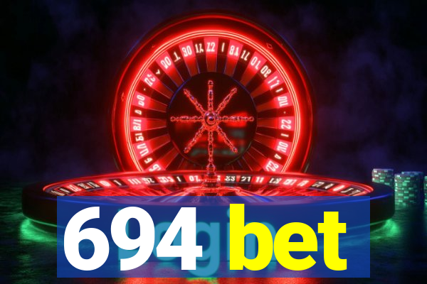 694 bet