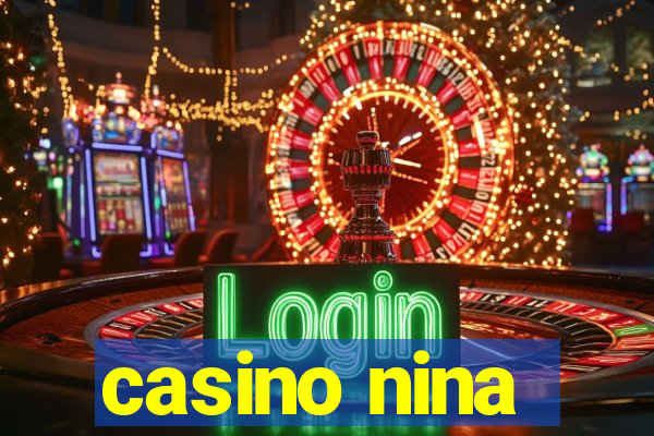 casino nina