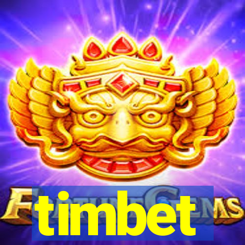 timbet