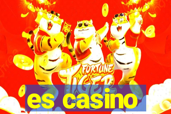 es casino