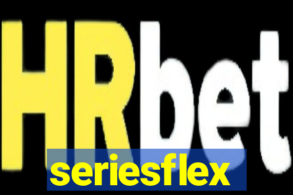 seriesflex