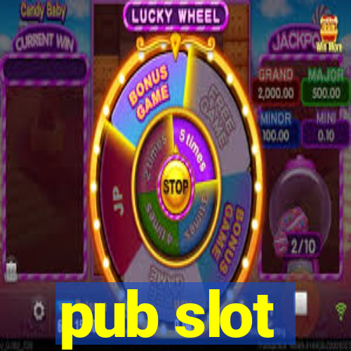 pub slot